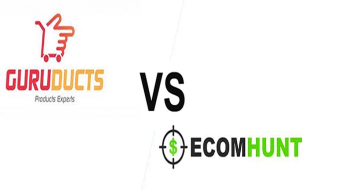 GuruDucts Vs Ecomhunt GuruDucts Vs Ecomhunt